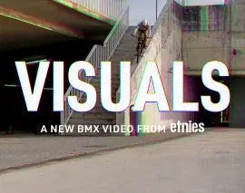 ETNIES BMX PROUDLY PREMIERS 'VISUALS'  | etnies Skateboarding Skate
