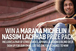 Marana Michelin X Nassim Giveaway  | etnies Skateboarding Skate